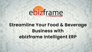 ebizframe Intelligent ERP: Your Recipe for Food & Beverage Success screenshot 4