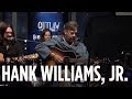 Hank williams jr  waymores blues live  siriusxm  outlaw country