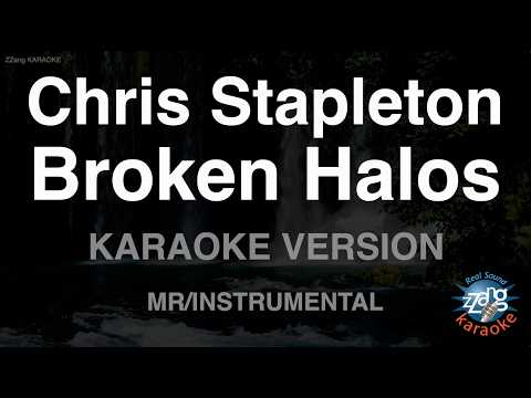 Chris Stapleton - <strong>Broken</strong> Halos (Instrumental) (Karaoke Version)