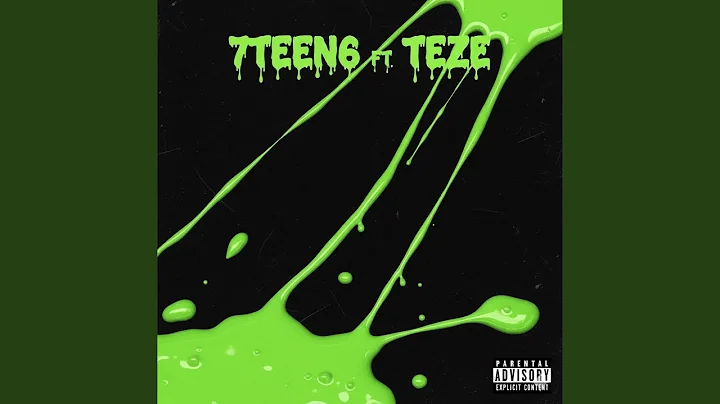 7Teen6 (feat. Teze)