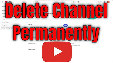 How To Delete YouTube Channel Permanently - Full Guide