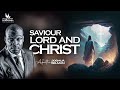 SAVIOUR, LORD AND CHRIST || RHEMA FEAST 2023 || DAY 4 || NAIROBI-KENYA || APOSTLE JOSHUA SELMAN