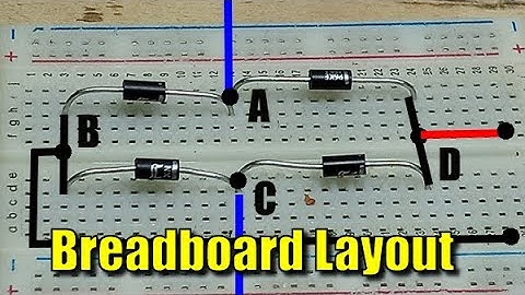 Full Bridge Rectifier Breadboard Layout