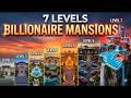 The 7 Levels of Billionaire Mansions Explained