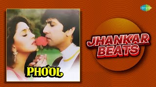 Phool - Jhankar Beats | Jukebox | Hero & King Of Jhankar Studio | Saregama Open Stage