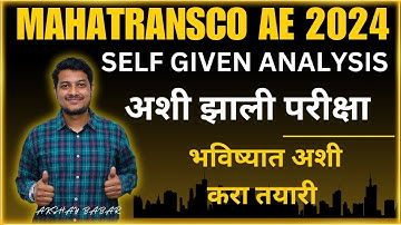 Self given Exam Analysis - MAHATRANSCO AE 2024 | Akshay Babar Sir