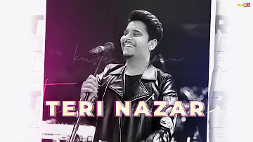 Kamal Khan - Teri Nazar | Latest Punjabi Songs 2020