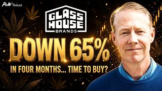 Glass House Brands Crashes 65% in Four Months... Time to Buy?