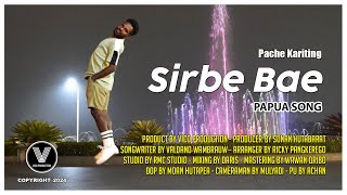 PACHE KARITING I SIRBE BAE I  VIDEO MUSIC