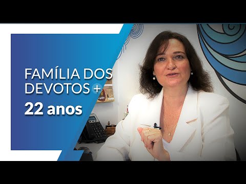 22 anos da Família dos Devotos