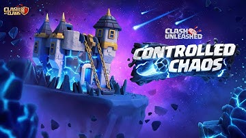 Clash Unleashed: TH18 Controlled Chaos - Town Hall 18 Reveal | Clash of Clans