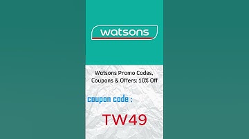 Watsons Promo Codes, Coupons & Offers: 15% / 10% Off