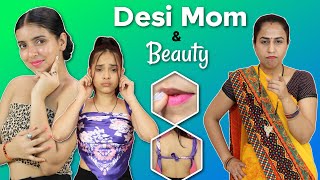 Desi Mom & Beauty - Episode 6 | Life Savings Hacks | Anaysa #Fun #Comedy #beauty