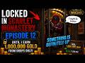 You Won't Believe This | Gold Locked in Scarlet Monastery | Episode 12
