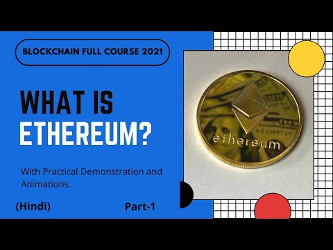 What is Ethereum? | Ethereum Full Course | Part -1 | Hindi