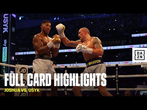 FULL CARD HIGHLIGHTS | Anthony Joshua vs. Oleksandr Usyk