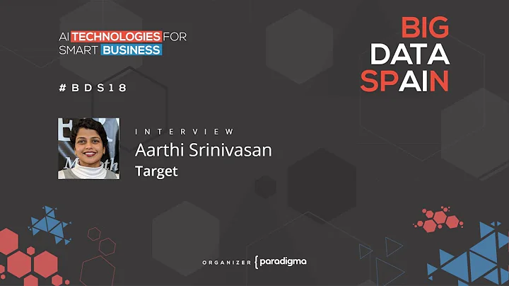 Interview to Aarthi Srinivasan at Big Data Spain 2...