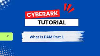 What Is Privileged Access Management (PAM) — Part 1 | CyberArk Course Beginner to Advance