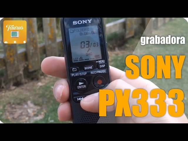 Review grabadora PX333 SONY | #MiSonyXperiaTV | By Taurus TV