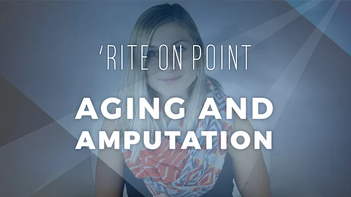 'Rite on Point: Aging and Amputation
