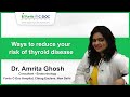 Thyroid and Pregnancy | Dr. Amrita Ghosh