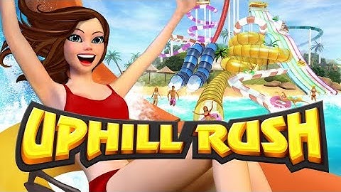 Uphill rush water park racing game android/ios gameplay walkthrough gameplay graphics new 2020