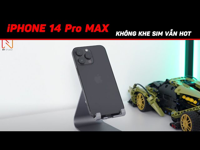 iPhone 14 Pro Max Mỹ không khay sim mà vẫn hot hòn họt