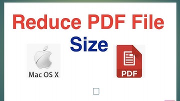 How to Reduce PDF File Size in Mac OS X