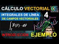 Matemáticas. Integrales de línea 4. IL de campos vectoriales. Ejemplo