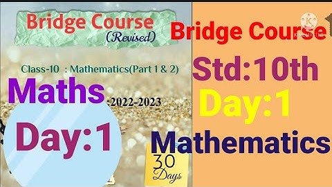 10th||Mathematics||Bridge Course||2022-23 ||Day:1st||English & SemiEnglish||Maths, Class 10,Day:1