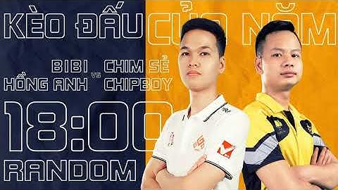 SIÊU KINH ĐIỂN 2vs2 Random ngày 10-05-2020 Hồng Anh + BiBi vs CSĐN + ChipBoy (Máy Hồng Anh)