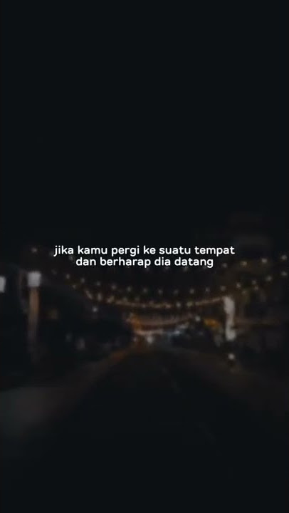 Story Wa Terbaru 2022🔥30 Detik|Hanya Dia|Story Sad