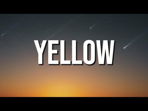 Coldplay - Yellow (Lyrics)