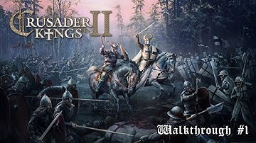 Crusader King 2 Byzantine Empire | Gameplay Walkthrough #1