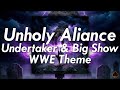 [10 Hours] - Unholy Alliance - Undertaker &amp; Big Show WWE Theme - Perfect Loop