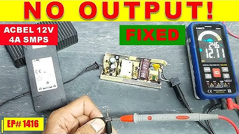 {1416} ACBEL 12V 4A SMPS Repair | No Output || Fixed | Bad Capacitor & Sense Resistor