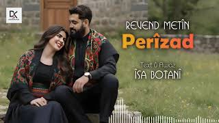 Revend Metîn - Perîzad Offi̇ci̇al Audi̇o New Resimi