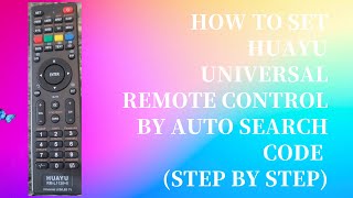 How to set HUAYU Universal Remote Control by Auto Search Code (Step by Step) screenshot 1