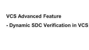 [Synopsys tool] Dynamic SDC Verification in VCS