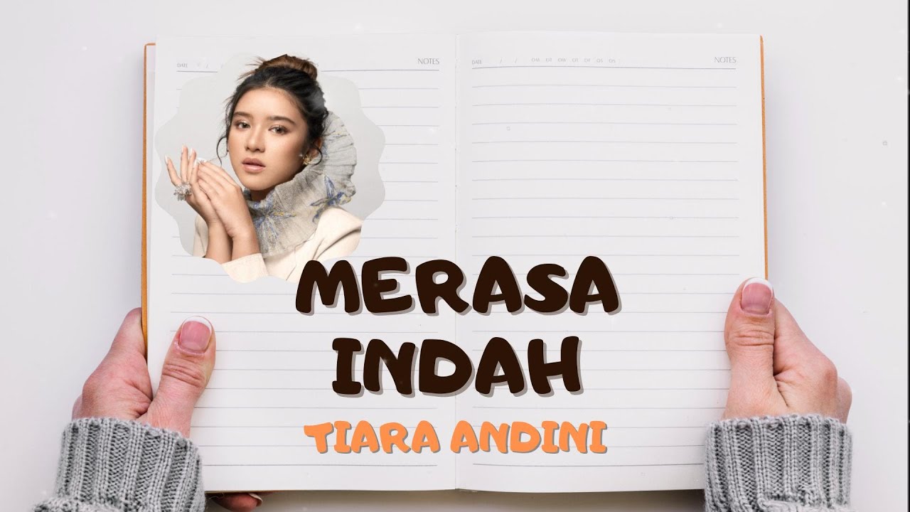 Tiara Andini ~ Merasa Indah (Lirik) - YouTube