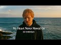 Ed sheeran "My Heart Never Moved On – Emotional Acoustic Love Song | E Ballad 2026
