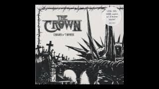 The Crown - Crown of Thorns (Full Album 2024)
