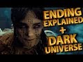 The Mummy Dark Universe And Ending Explained Breakdown And Recap
