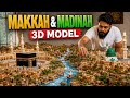 Made a Huge 3D Model of Makkah and Madinah Sharif! 🕋🕌 | Full Making Video #Madinah #3DModel