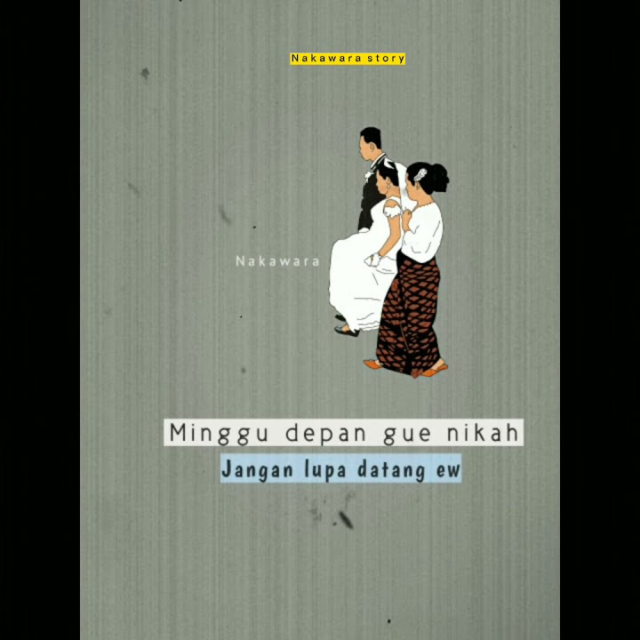 Nangaba story 30 detik hari pernikahan