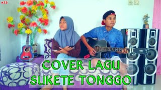Download Lagu COVER LAGU BANYUWANGI SUKETE TONGGO MP3