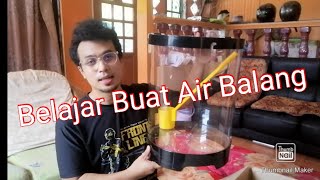 [Belajar] Baru Nak Berniaga Air Balang? Jom Belajar Formula Mudah Bancuh Air Balang Sedap!