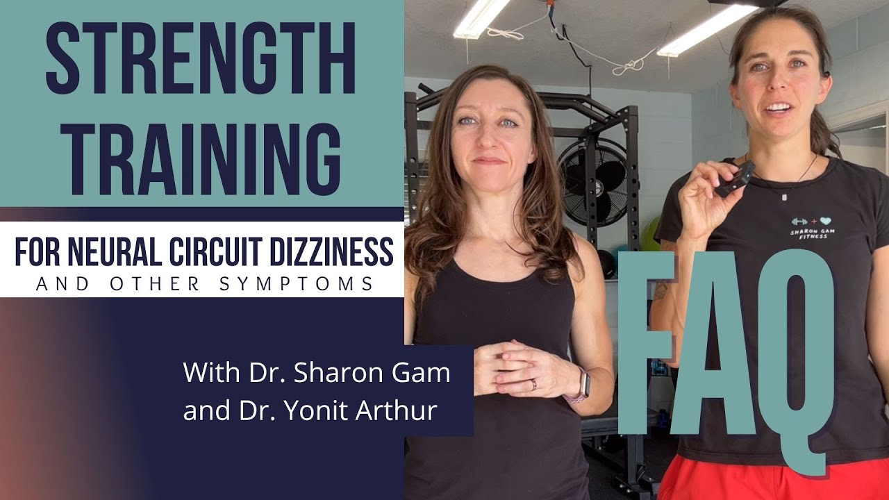 Frequently Asked Questions About Strength Training for Neural Circuit Symptoms