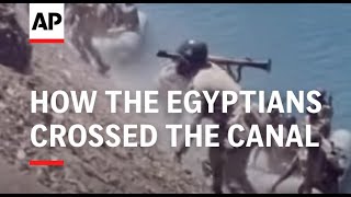 HOW THE EGYPTIANS CROSSED THE CANAL