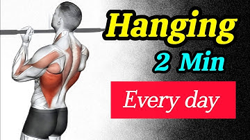 How Hanging for 2 Minutes Transforms Your Body